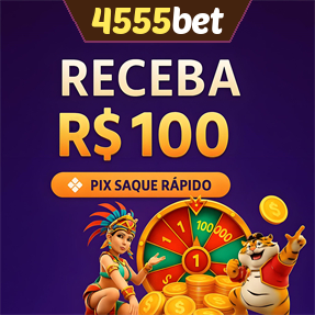 4555bet Ganhe R$ 100,00 Gratis